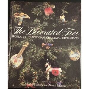 The Decorated Tree : Recreating Traditional Christmas‎ Ornaments H